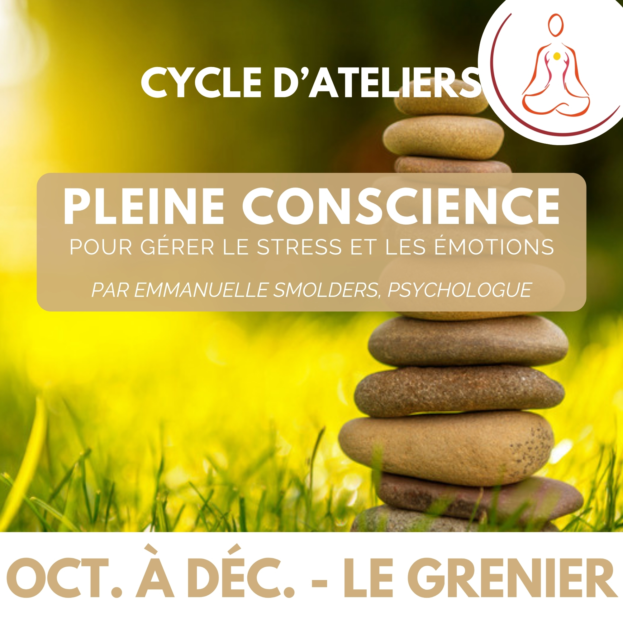 Pleine conscience- cycle oct. à déc.